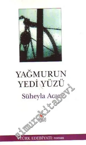 Yağmurun Yedi Yüzü -