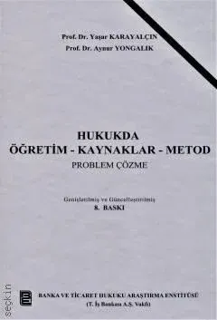 Hukukda Öğretim-Kaynaklar-Metod