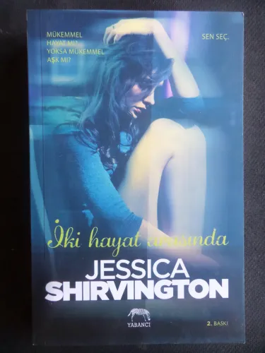 İki Hayat Arasında Jessica Shirvington
