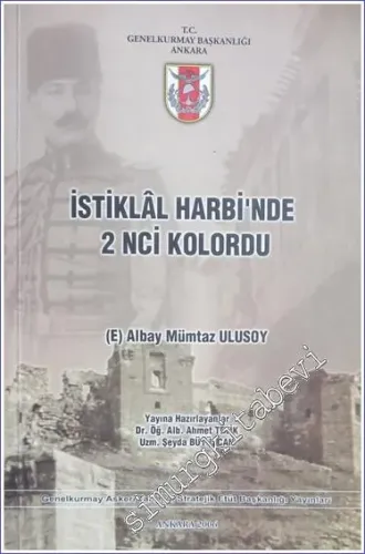 İstiklal Harbi'nde 2 nci Kolordu -        2006