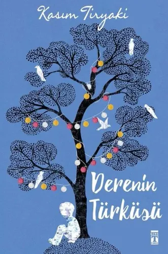 Derenin Türküsü; Hebo
