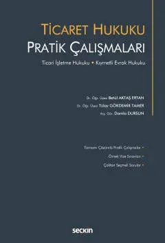 Ticaret Hukuku Pratik Çalışmaları