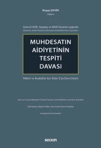 Muhdesatın Aidiyetinin Tespiti Davası