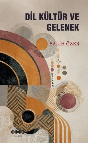 Dil Kültür ve Gelenek
