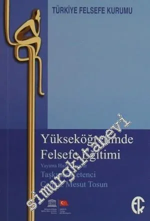 Yükseköğretimde Felsefe Eğitimi -         2014