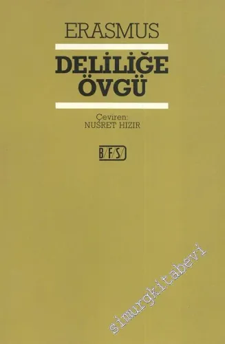 Deliliğe Övgü