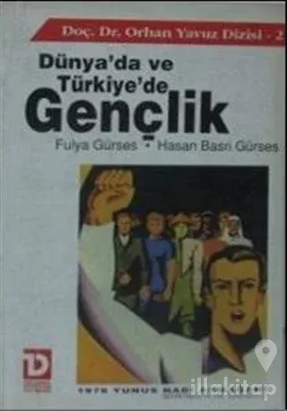 Dünya'da ve Türkiye'de Gençlik
