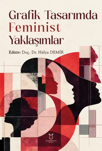 Grafik Tasarımda Feminist Yaklaşımlar