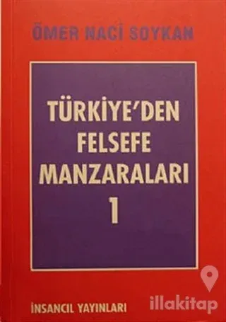 Türkiye'den Felsefe Manzaraları 1