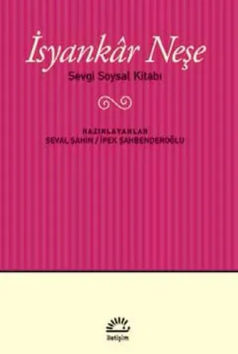 İsyankâr Neşe; Sevgi Soysal Kitabı