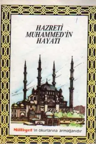 Hazreti Muhammed'in Hayatı