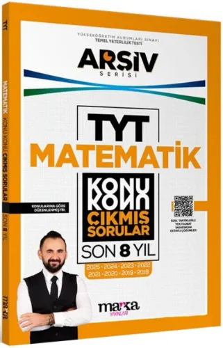 Marka Yayınları TYT Matematik Konu Konu Son 8 Yıl Çıkmış Sorular