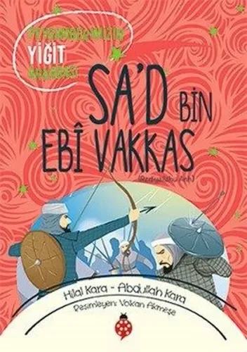 Sa'd Bin Ebi Vakkas