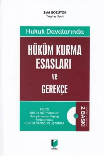 Hüküm Kurma Esasları ve Gerekçe