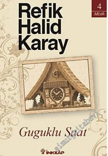 Guguklu Saat -        2005