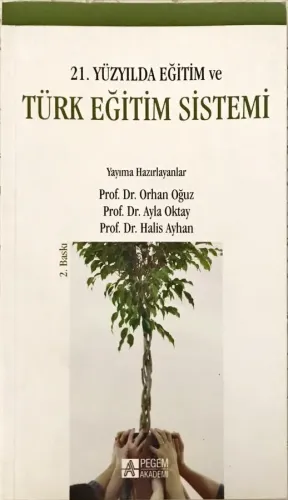 21. Yüzyılda Eğitim ve Türk Eğitim Sistemi