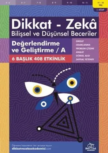 Değerlendirme ve Geliştirme / A (11 - 12 Yaş) - Dikkat Zeka