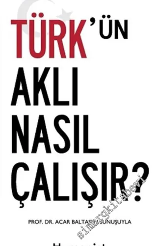 Türk'ün Aklı Nasıl Çalışır -         2020