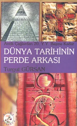 Dünya Tarihinin Perde Arkası %17 indirimli Turgut Gürsan