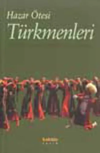 Hazar Ötesi Türkmenleri