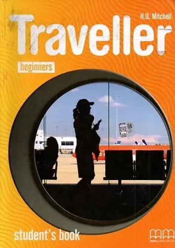 Traveller Beginners Student's Book