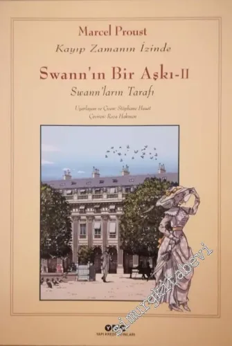 Swann'ın Bir Aşkı 2: Swann'ların Tarafı - Kayıp Zamanın İzinde -        2015