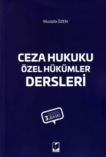 Ceza Hukuku Özel Hükümler Dersleri