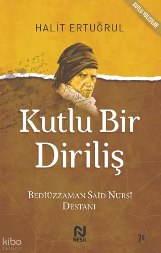 Kutlu Bir Diriliş