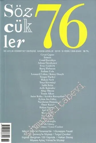 Sözcükler İki Aylık Edebiyat Dergisi - Sayı: 76      Kasım - Aralık