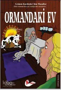 Ormandaki Ev