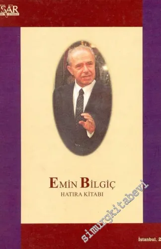 Emin Bilgiç Hatıra Kitabı -        2000