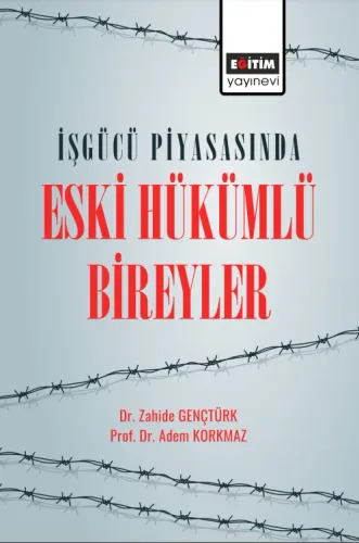 İşgücü Piyasasında Eski Hükümlü Bireyler (E-Kitap)