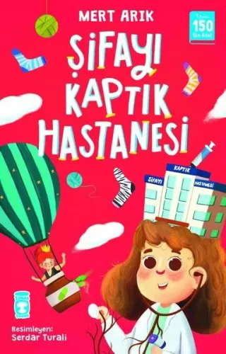 Şifayı Kaptık Hastanesi | Kitap Ambarı