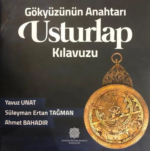 Gökyüzünün Anahtarı Usturlap Kılavuzu