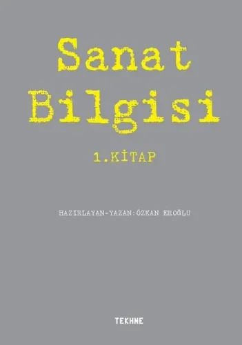 Sanat Bilgisi 1. Kitap
