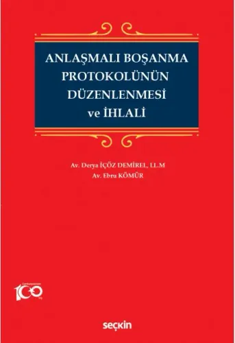 Anlaşmalı Boşanma Protokolünün Düzenlenmesi ve İhlali