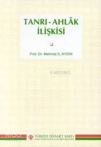Tanrı-Ahlak İlişkisi