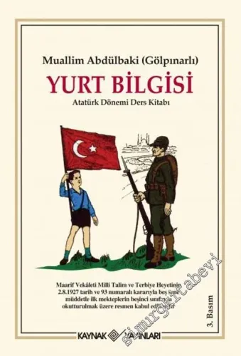 Yurt Bilgisi : Atatürk Dönemi Ders Kitabı -