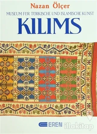 Kilims Museum Für Türkische und Islamische Kunst (Ciltli)