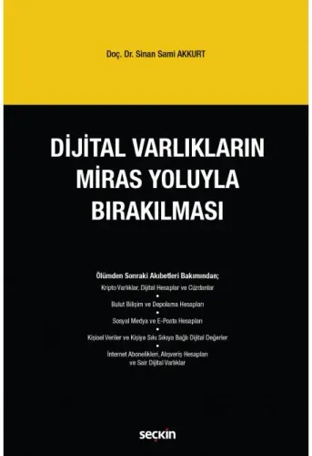 Dijital Varlıkların Miras Yoluyla Bırakılması