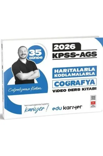 Edu Kariyer Coğrafyanın Kodları 2026 KPSS-AGS 35 Günde Haritalarla Kodlamalarla Coğrafya Video Ders Kitabı