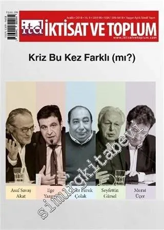 İTD İktisat ve Toplum Dergisi - Kriz Bu Kez Farklı mı - Sayı: 98      Aralık