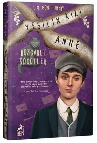 Yeşilin Kızı Anne 4 - Rüzgarlı Söğütler L. M. Montgomery