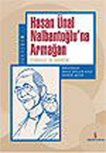 Hasan Ünal Nalbantoğlu'na Armağan; Symbolae In Honorem