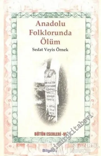 Anadolu Folklorunda Ölüm -         2018