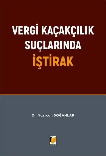 Vergi Kaçakçılık Suçlarında İştirak