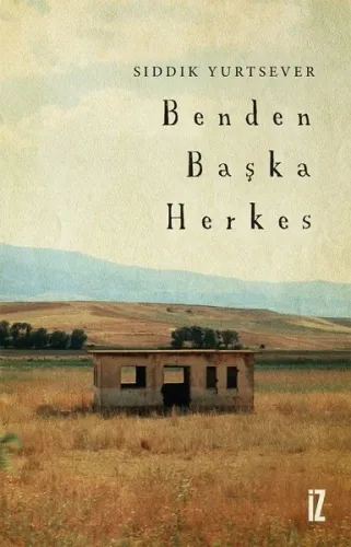 Benden Başka Herkes