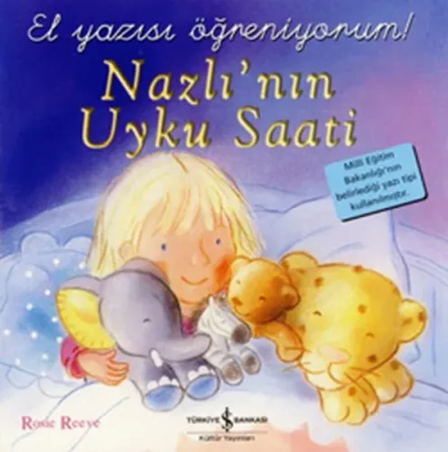 Nazlı'nın Uyku Saati (El Yazısı Öğreniyorum)
