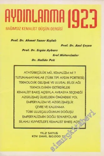 Aydınlanma 1923 Bağımsız Kemalist Düşün Dergisi - Sayı: 15 Yıl: 2 1997