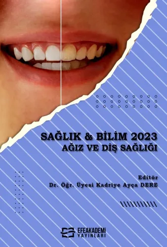 SAĞLIK & BİLİM 2023: Ağız ve Diş Sağlığı